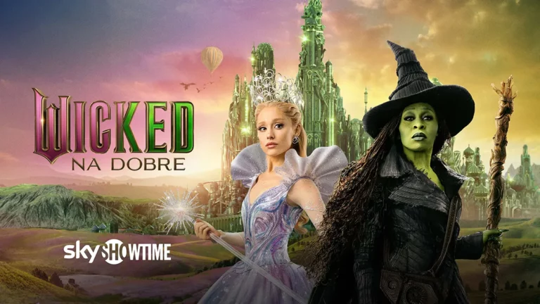 Film Wicked Na Dobre W Skyshowtime