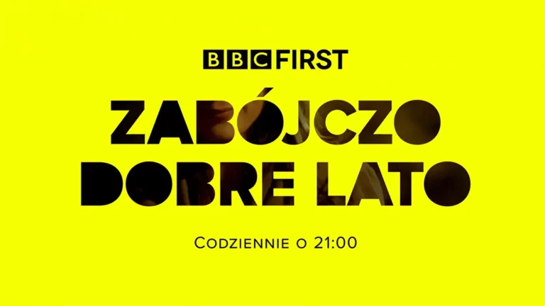 „Zabójczo dobre lato” w BBC First