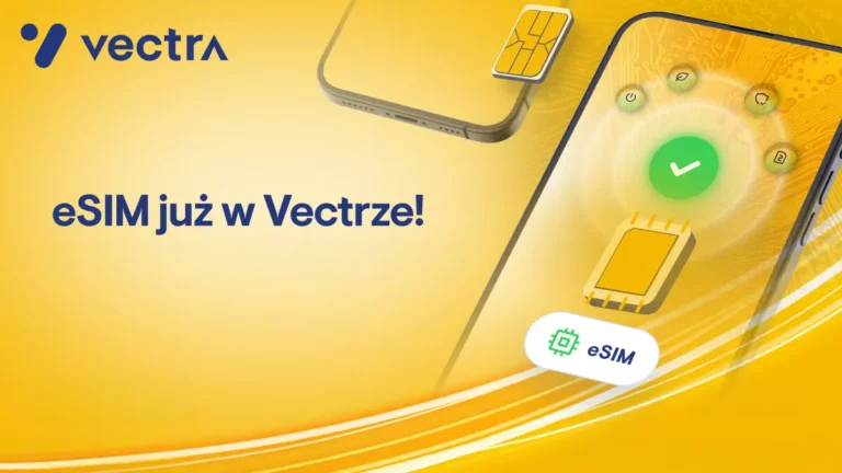 Vectra wprowadza eSIM. Sprawdź, kto może skorzystać i za ile